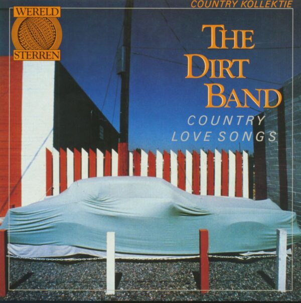 The Dirt Band - Country Love Songs (LP)