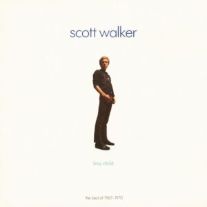 Scott Walker - Boy Child - The Best Of 1967-1970 (LP)