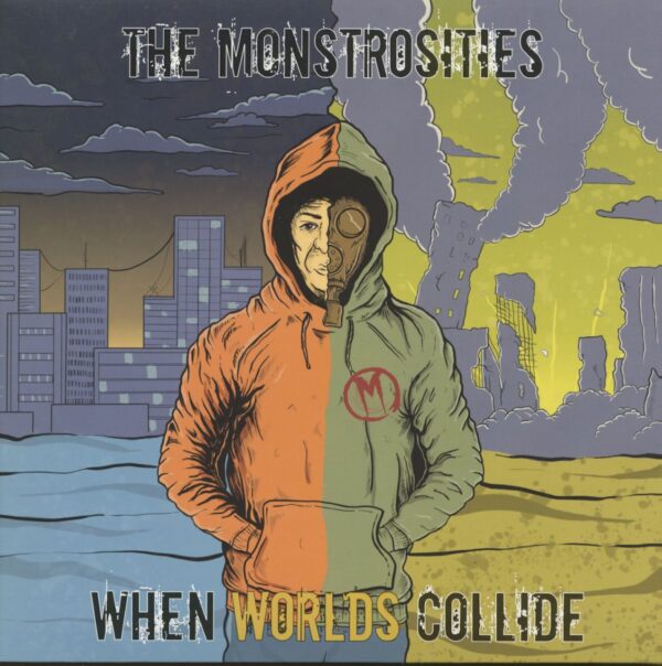 The Monstrosities - When Worlds Colide (LP)