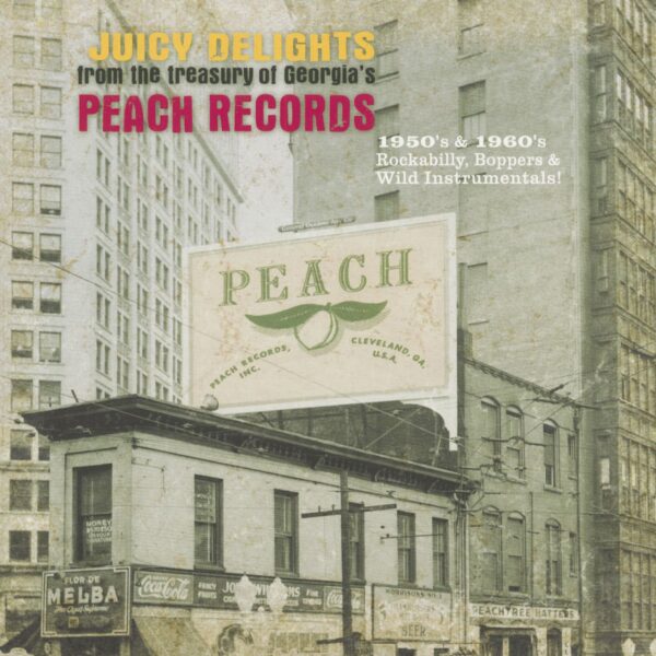 Various - Juicy Delights From The Treasury Of Georgia's Peach Records (2-LP)