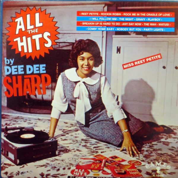 Dee Dee Sharp - Miss Reet Petite - All The Hits (LP)