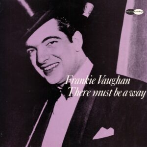 Frankie Vaughan - There Must Be A Way (LP Album)