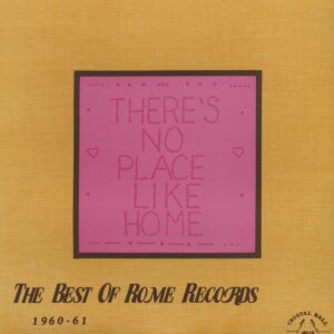 Various - There's No Place Like Home - The Best Of Rome Records 1960-61 (LP)