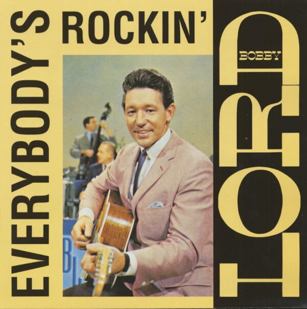 Bobby Lord - Everybody's Rockin' (LP)