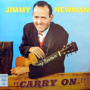 Jimmy C. Newman - Carry On (LP)