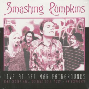 Smashing Pumpkins - Live At Del Mar Fairgrounds