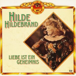 Hilde Hildebrand - Liebe ist ein Geheimnis (LP)