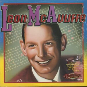 Leon Mcauliffe - Columbia Historic Edition (LP)