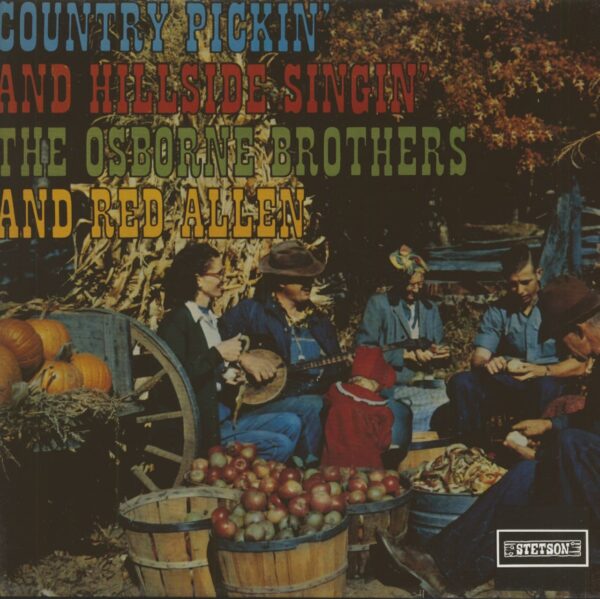 The Osborne Bothers & Red Allen - Country Pickin' And Hillside Singin' (Vinyl)