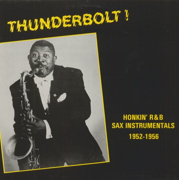 Various - Thunderbolt! - Honkin' R&B Sax Instrumentals 1952-56 (LP)