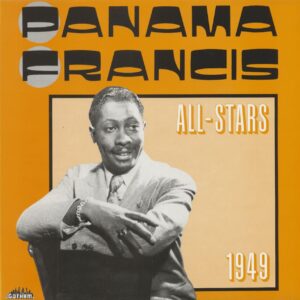 Panama Francis - Panama Francis All-Stars - 1949 (LP)