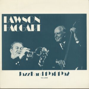 LAWSON-HAGGART JAZZ BAND - Lawson-Haggart Jazz Band 1951 - 1952 (LP)