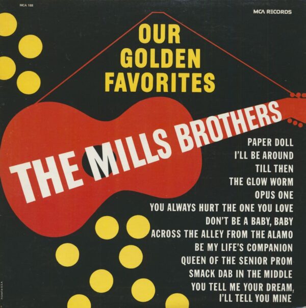 The Mills Brothers - Our Golden Favorites (LP)