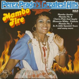 Perez Prado - Mambo Fire - Perez Prado's Greatest Hits (LP)