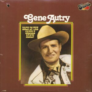 Gene Autry - Back In The Saddle Again (LP)