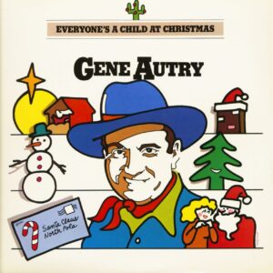 Gene Autry - Everyone's A Child At Christmas (LP)