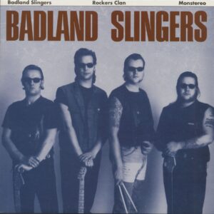 BADLAND SLINGERS - Rockers Clan (LP