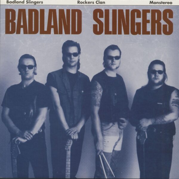 BADLAND SLINGERS - Rockers Clan (LP