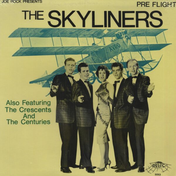 The Skyliners - Pre Flight - Also Featuring The Crescents & The Centuries (LP)