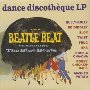 The Blue Beats - The Beatle Beat - Dance Discotheque (LP)