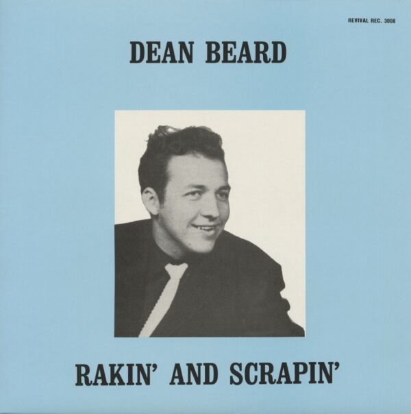 Dean Beard - Rakin' And Scrapin' (LP)