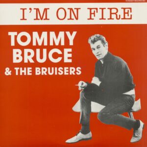 Tommy Bruce - I'm On Fire (LP)