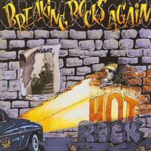 Hot Rock - Breaking Rocks Again (LP)