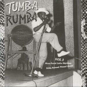 Various - Tumba Rumba Vol.2 - The Most Torrid Tropica Latin Record Ever (LP)