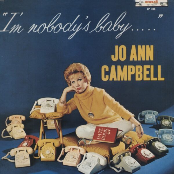 Jo Ann Campbell - I'm Nobody's Baby (LP)