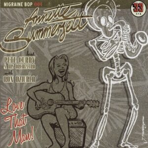 Annette Summersett - Love That Man! 7inch