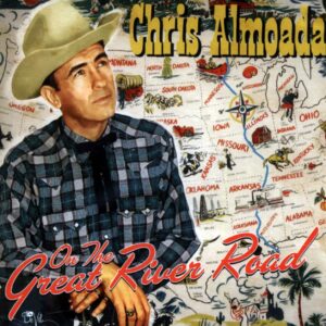 Chris Almoada - On The Great River Road