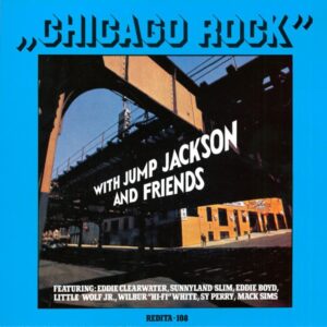 Various - Chicago Rock With Jump Jackson And Friends (LP)