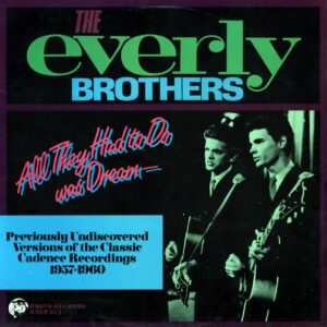 The Everly Brothers - All They Had To Do Was Dream (LP)