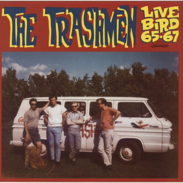 The Trashmen - Live Bird 1965-67 (LP)