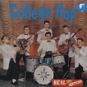 Various - College Hop - Real 50s Boppers (LP)