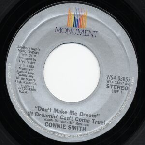 Connie Smith - Don't Make Me Dream - Rough At The Edges 7inch