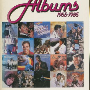 Joel Whitburn - Joel Whitburn's Top Pop Albums 1955-1985: Compiled from Billboard's Pop Album Charts