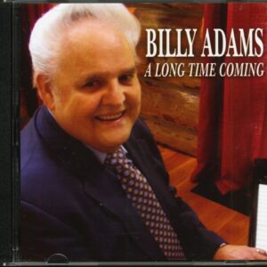 Billy Adams - A Long Time Coming (CD)