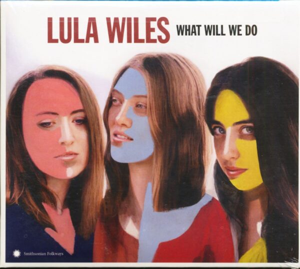 Lula Wiles - What Will We Do (CD)