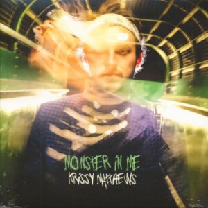 Krissy Matthews - Monster In Me (LP)