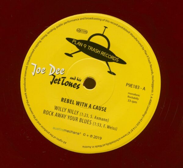 Joe Dee & His Jet Tones - Rebel With A Cause (7inch