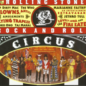 The Rolling Stones - Rock And Roll Circus - Expanded Edition (3-LP)