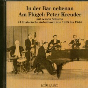 Peter Kreuder - In der Bar nebenan 1935-44 (CD)