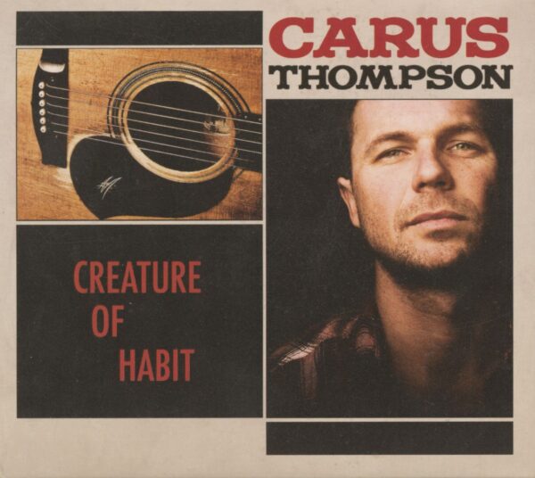 Carus Thompson - Creature Of Habit (CD)