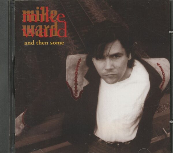 Mike Ward - And Then Some (CD)