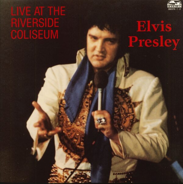 Elvis Presley - Live At The Riverside Coliseum (LP)