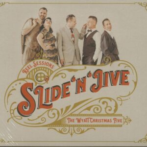 The WyattChristmas Five - Slide'n Jive (CD)