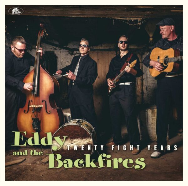 Eddy And The Backfires - Twenty Fight Years (LP