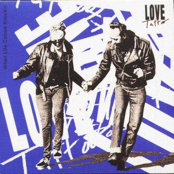 Love Tattoo - When Life Comes Knockin' (CD)