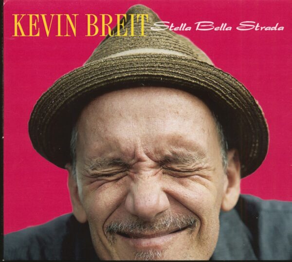 Kevin Breit - Stella Bella Strada (CD)